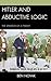 Hitler and Abductive Logic: The Strategy of a Tyrant