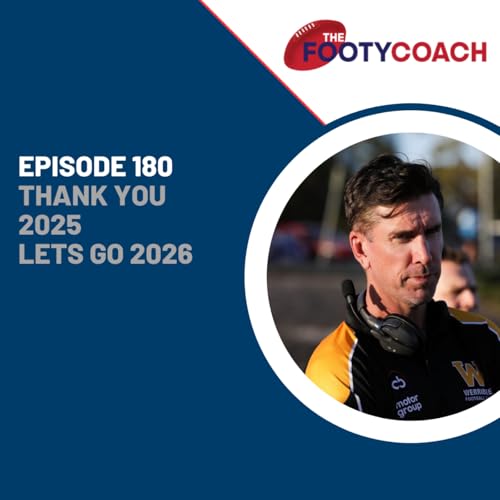 Episode 180: #180 Thank you 2025, Let's Go 2026