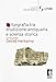 Epigrafia Tra Erudizione Antiquaria E Scienza Storica. Ad Honorem Detlef Heikamp - 3