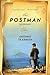 The Postman  (Il Postino): A Novel