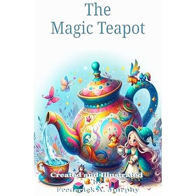 The Magic Teapot