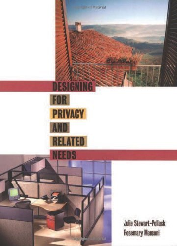 Designing for Privacy and Related Needs by Stewart-Pollack, Julie, Menconi, Rosemary M. (2005) Paperback