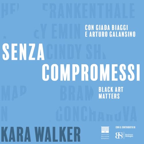 Kara Walker &ndash; Black Art Matters