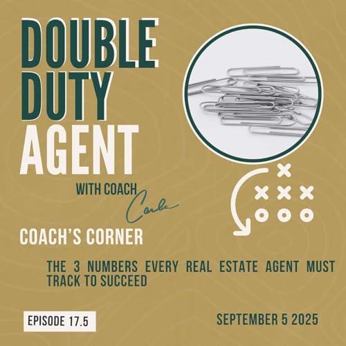 『Coach's Corner: The 3 Numbers Every Real Estate Must Track to Succeed』のカバーアート