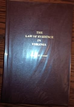Hardcover The Law of Evidence in Virginia. Book