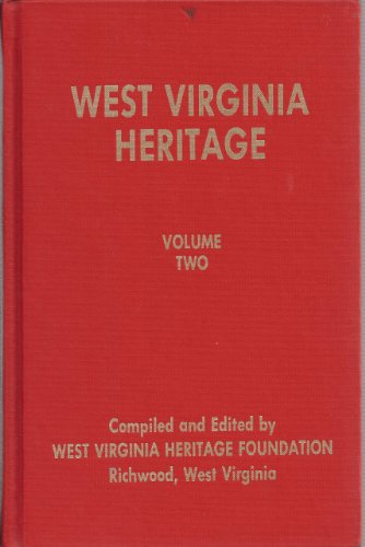 West Virginia Heritage, Vol. 2 B000HVZW50 Book Cover