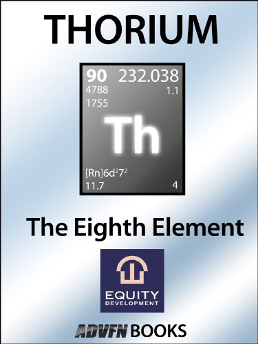 Thorium: The Eighth Element