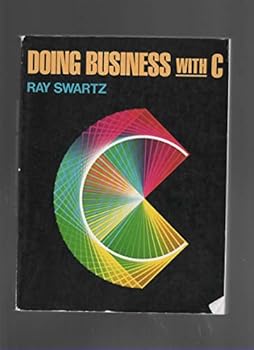Paperback Doing Business With C Book