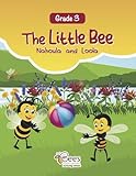  The Little Bee - Nahoula and Loola: Grade 3
