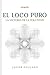 Produktbild EL LOCO PURO