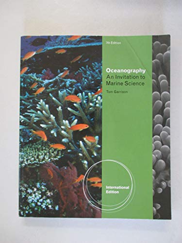 Oceanography An Invitation to Marine Science, International Edition