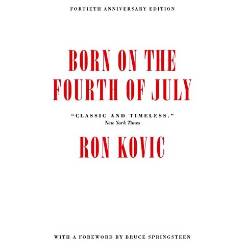 Born on the Fourth of July: 40th Anniversary Edition Cover