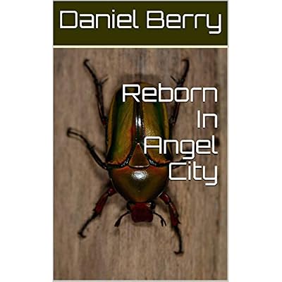 Reborn In Angel City