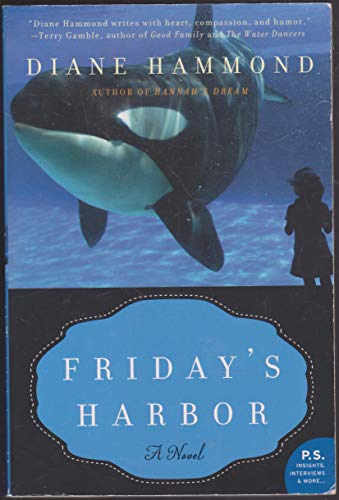 Friday's Harbor: A Heartwarming and Provocative Sequel About an Orca, a Zoo, and the Captivity Debate