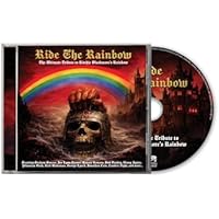 Ride ​The Rainbow - The ​Ultimate ​Tribute to Ritchie Blackmore&rsquo;s Rainbow