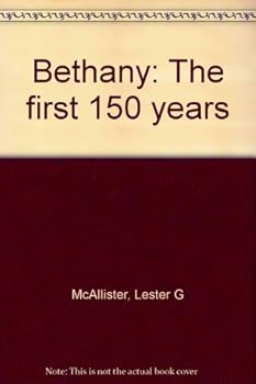 Hardcover Bethany: The first 150 years Book