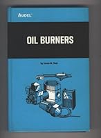 Audel: Oil Burners (5th Edition) B003LDKNM8 Book Cover