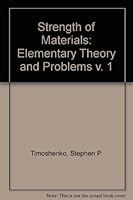 Strength of Materials, Vol. 1: Elementary Theory and Problems, 3rd Edition 0442085419 Book Cover