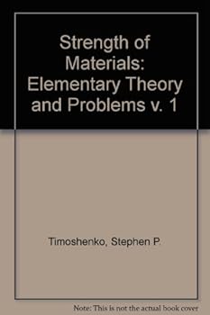 Hardcover Strength of Materials, Vol. 1: Elementary Theory and Problems, 3rd Edition Book