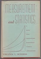 Measurement and statistics;: A basic text emphasizing behavioral science applications B0007DDXSQ Book Cover