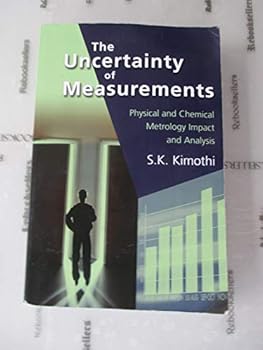 Paperback Uncertainty of Measurements: Physical and Chemical Metrology: Impact & Analysis Book