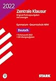  STARK Zentrale Klausur Gymnasium NRW 2022 - Deutsch (STARK-Verlag - Zentrale Tests und Prüfungen)