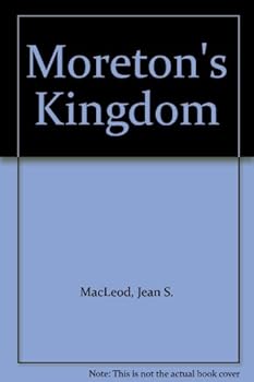 Hardcover Moreton's Kingdom Book