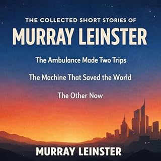 The Collected Short Stories of Murray Leinster cover art