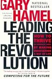  (LEADING THE REVOLUTION ) BY HAMEL, GARY{AUTHOR}Paperback