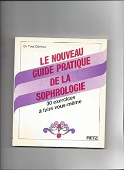 Paperback Guide pratique de la sophrologie [French] Book
