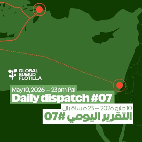 Daily Dispatch #07 | May 10, 2026