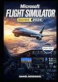  Microsoft Flight Simulator Guide 2024