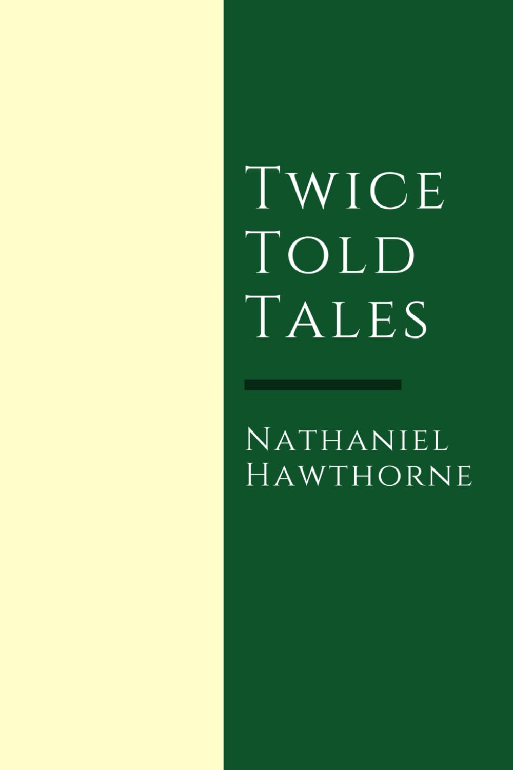 Twice-Told Tales