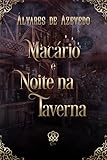 Photo Gallery macário e noite na taverna (portuguese edition) Photo Gallery macário e noite na taverna (portuguese edition)