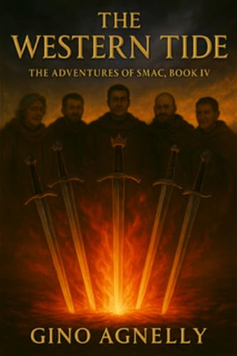 The Western Tide: The Adventures of SMAC Book 4 (The Adventure of SMAC) (English Edition)