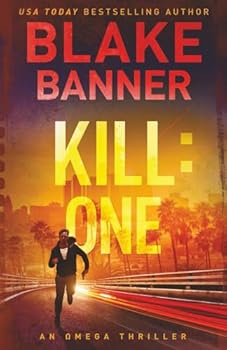 Kill: One - Book #7 of the Omega