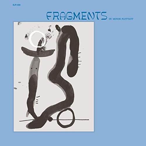 Fragments Du Monde Flottant [Vinilo]