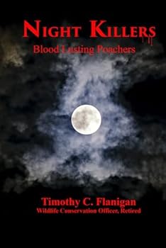 Paperback Night Killers: Blood Lusting Poachers Book