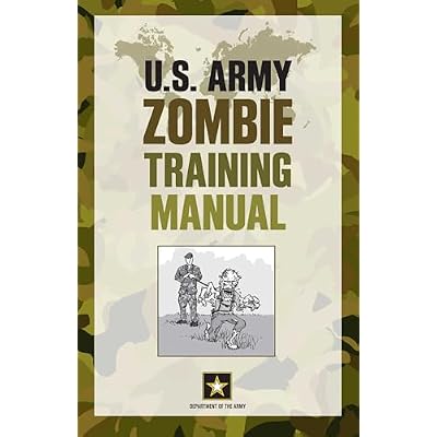 U.S. Army Zombie Training Manual