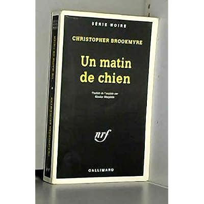 Un matin de chien