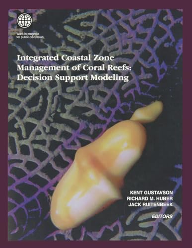 Integrated Coastal Zone Management of Coral Reefs: Decision Support Modeling