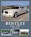 Bentley Since 1965