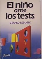 El niño ante los tests 8486344751 Book Cover