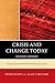 Crisis and Change Today: Basic Questions of Marxist Sociology, 2nd Edition