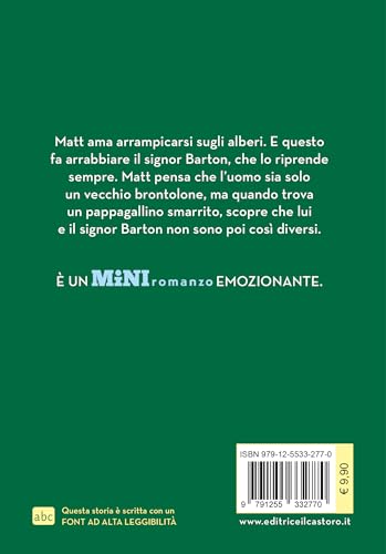 Tra Gli Alberi E Il Cielo. Miniromanzi Ad Alta Leggibilità - 6
