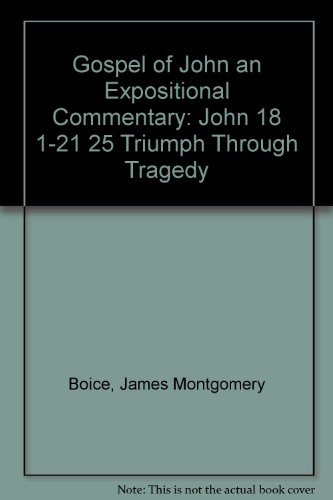 Gospel of John an Expositional Commentary: John... 031021470X Book Cover