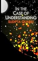 In the Case of Understanding 1505818990 Book Cover