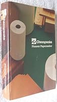 Chesapeake. Pioneer Papermaker. B0047AP6T4 Book Cover