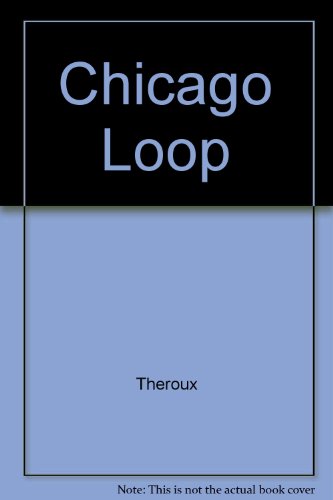 Chicago Loop 0517098075 Book Cover