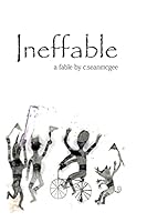 Ineffable 1518701590 Book Cover